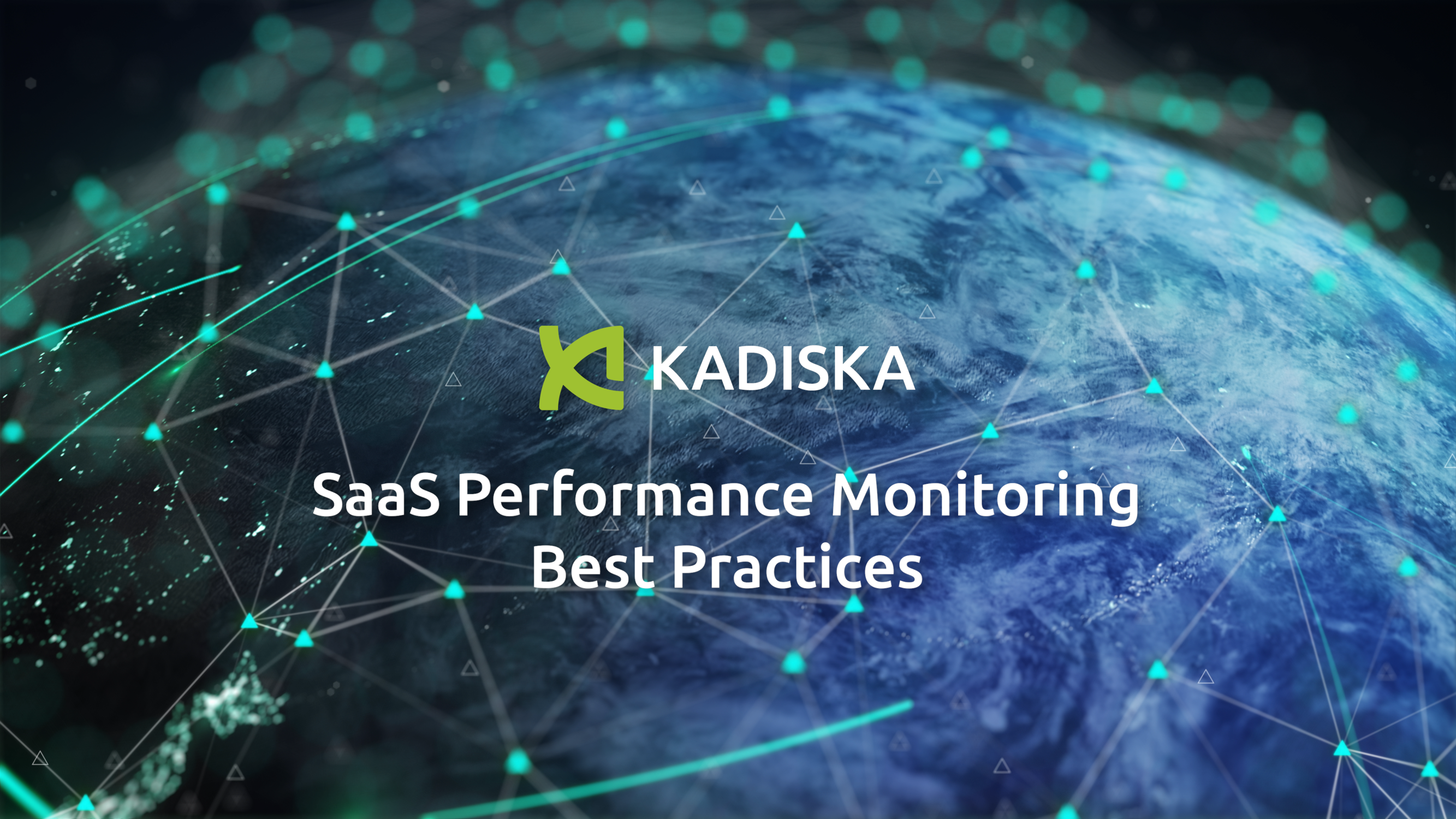 SaaS Performance Monitoring - Best Practices